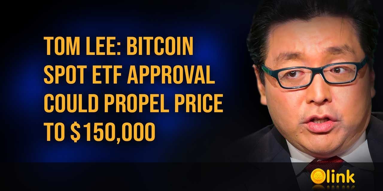 Tom-Lee-Bitcoin-Spot-ETF-Approval