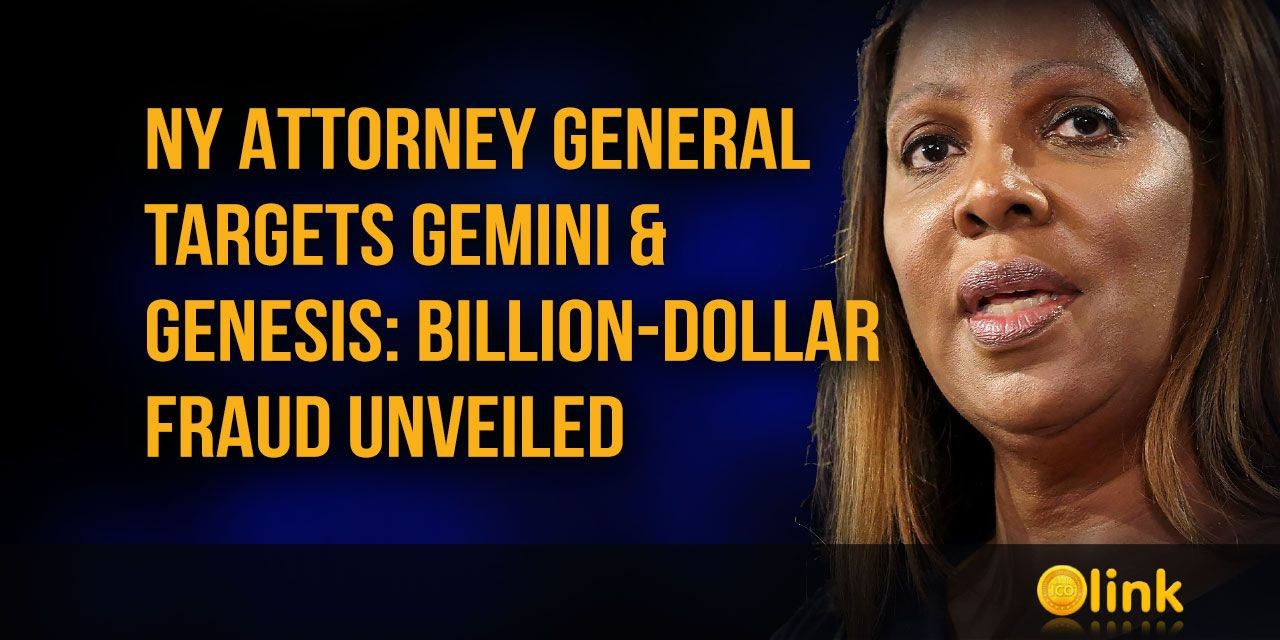 NY Attorney General Targets Gemini &amp; Genesis: Billion-Dollar Fraud Unveiled