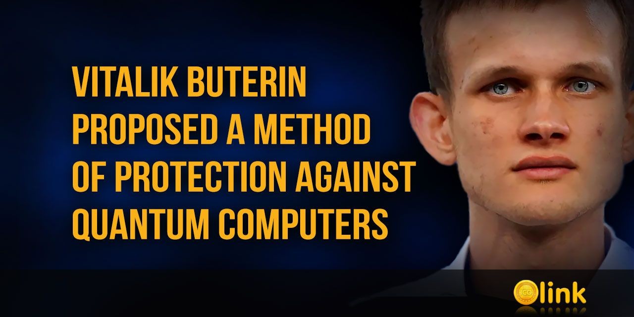 Vitalik Buterin proposed a method of protection against quantum computers