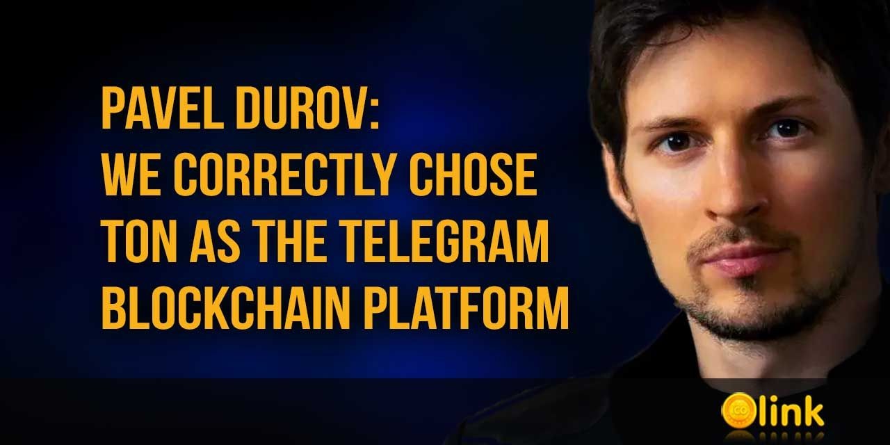 Pavel Durov - We correctly chose TON as the Telegram blockchain platform