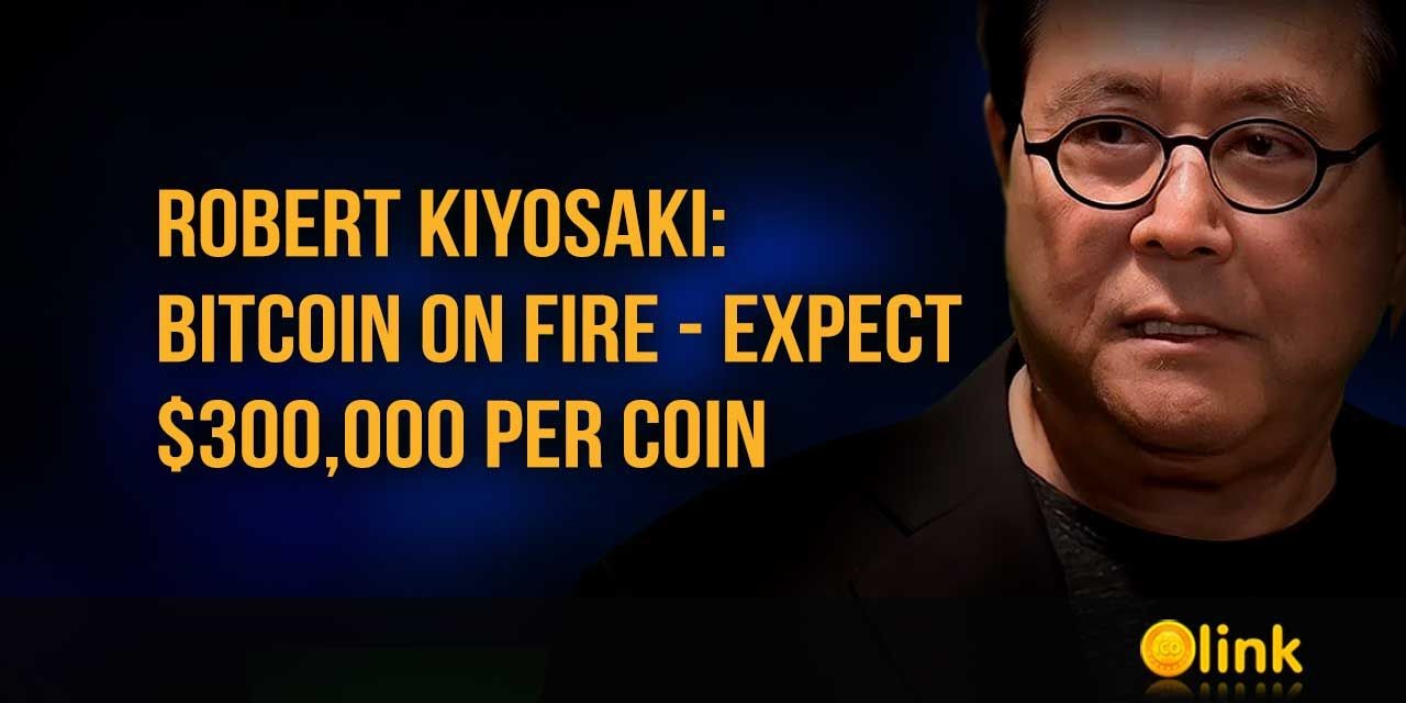 Robert Kiyosaki - Bitcoin is on fire - expect $300,000 per coin