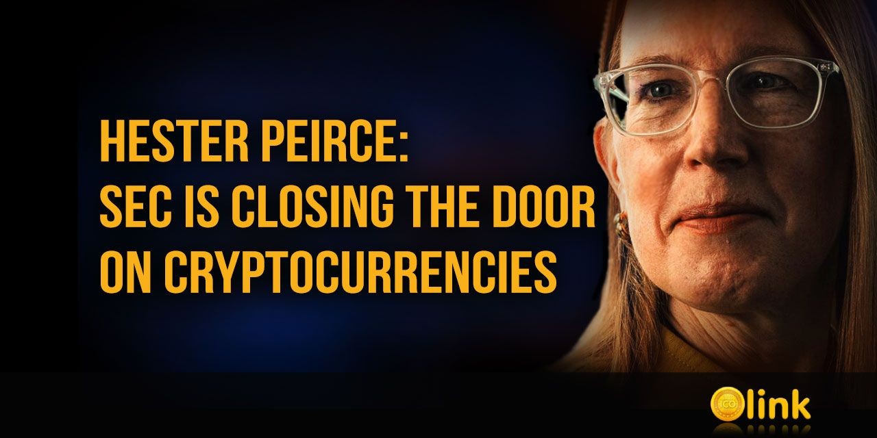 Hester Peirce - SEC is closing the door on cryptocurrencies