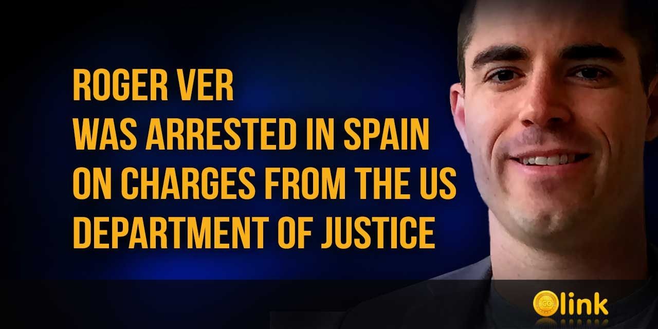 Roger Ver was arrested in Spain
