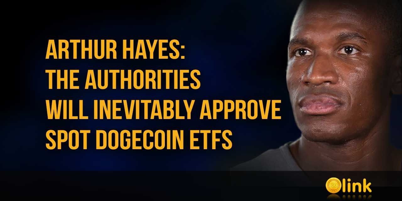 Arthur Hayes - spot Dogecoin ETFs