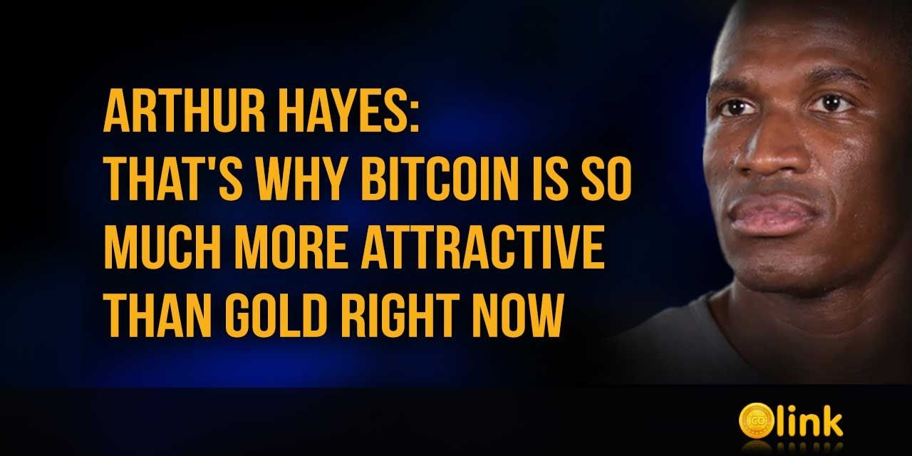 Arthur Hayes Bitcoin is more attractive than gold