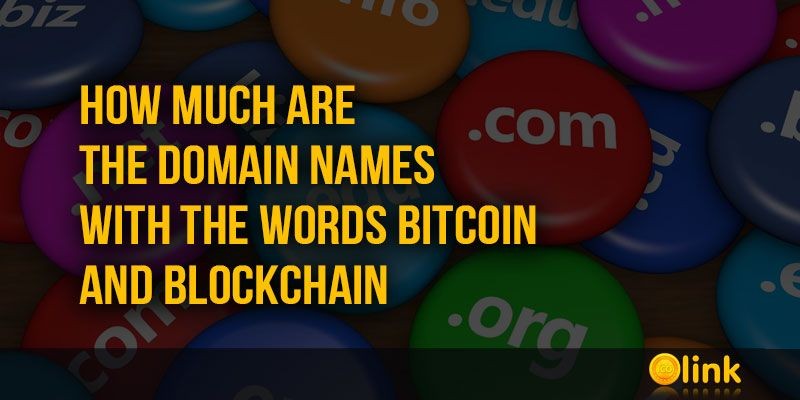 ICO-LINK-NEWS-How-much-are-the-domain-names-with-the-words-Bitcoin-and-Blockchain