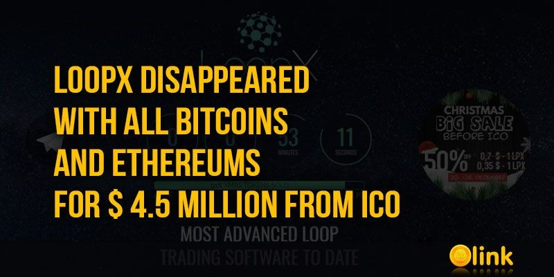 ICO-LINK-NEWS-LoopX-disappeared-with-all-Bitcoins-and-Ethereums