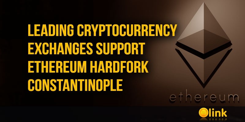 exchanges-support-Ethereum-hardfork-Constantinople