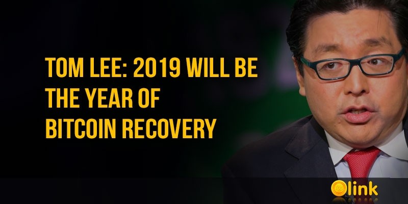 Tom-Lee-2019--the-year-of-Bitcoin-recovery