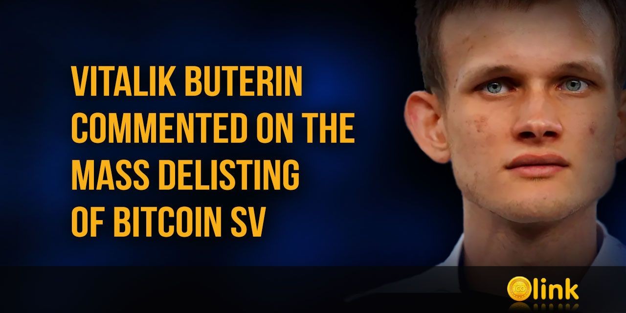 Vitalik Buterin commented on the mass delisting of Bitcoin SV
