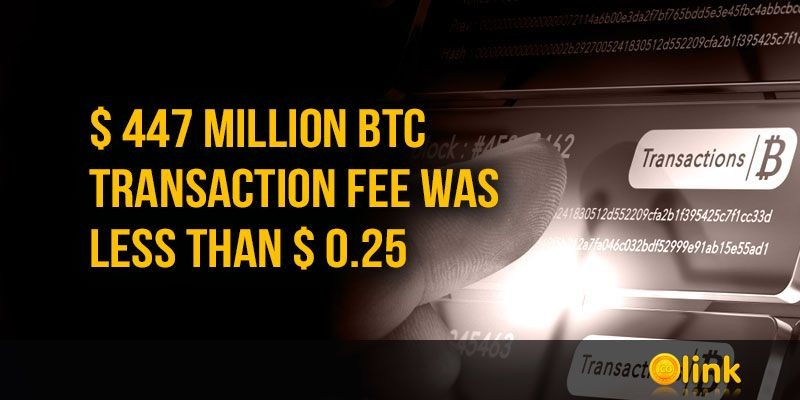 447-million-BTC-transaction-fee-less-than--0-25