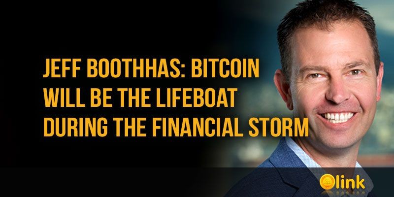 Jeff-Boothhas--Bitcoin-will-be-the-lifeboat-during-the-financial-storm