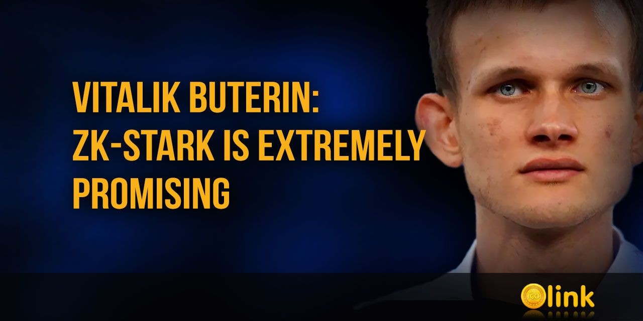 Vitalik Buterin: zk-STARK IS EXTREMELY PROMISING