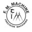 FM Machine