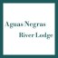 Aguas Negras River Lodge